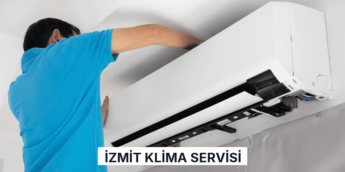İzmit Klima Servisi