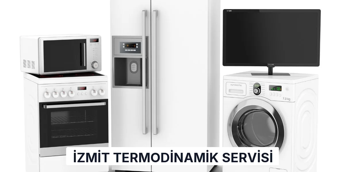 İzmit Termodinamik Servisi