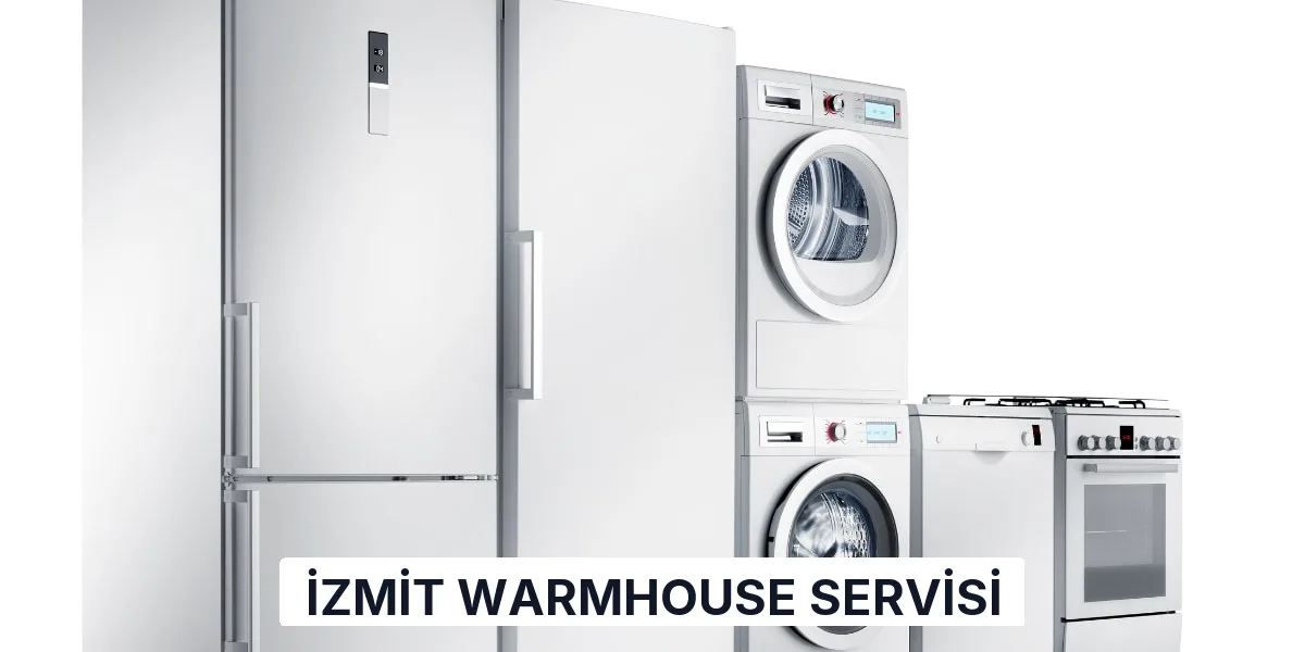 İzmit Warmhouse Servisi